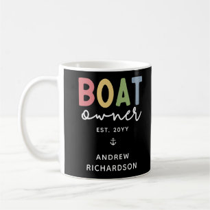 Taza De Café Personalizado Propietario del barco creó un nuevo 