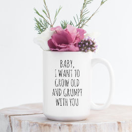 Taza De Café Personalizado, Quiero Hacerme Viejo Y Mal Con Tu C