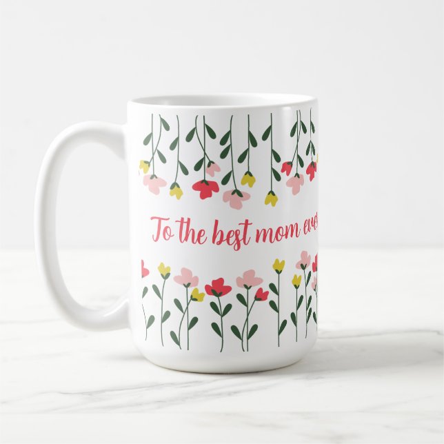 Taza De Café Personalizado Textos Floral Día de la Madre - A la (Izquierda)