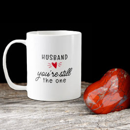 Taza De Café Personalizado Tú sigues siendo el día de San Valen