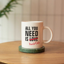 Taza De Café Personalizar Todo Lo Que Necesitas Es Amar El Árab