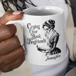 Taza De Café Personalized Crying Over Book Boyfriends Bookworms