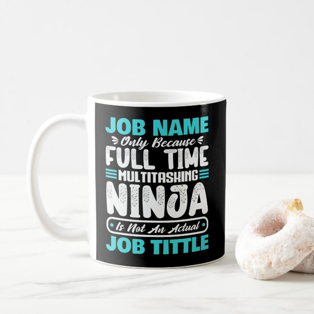Taza De Café Personalized Custom Job Title Multitasker Worker (Con donut)