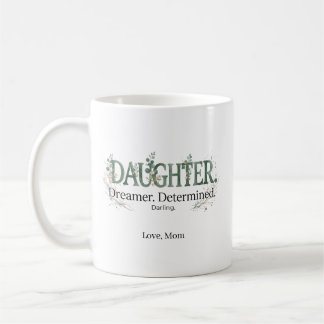 Taza De Café Personalized Daughter Dreamer Determined Darling 