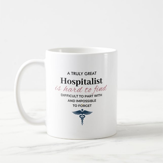 Taza De Café Personalized Great Hospitalist Quote (Izquierda)