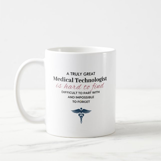 Taza De Café Personalized Great Medical Technologist Quote (Izquierda)