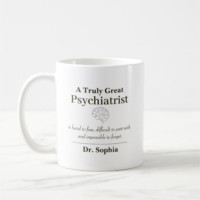 Taza De Café Personalized Great Psychiatrist Appreciation Gift (Izquierda)