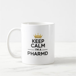 Taza De Café Personalized Keep Calm I’m a PharmD