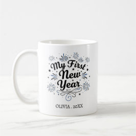 Taza De Café Personalized My First New Year Mug – Custom Name