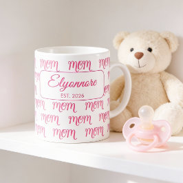 Taza De Café Personalized New Mom Established Pink Name