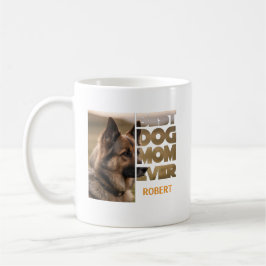 Taza De Café Personalized Photo Best dog mom ever