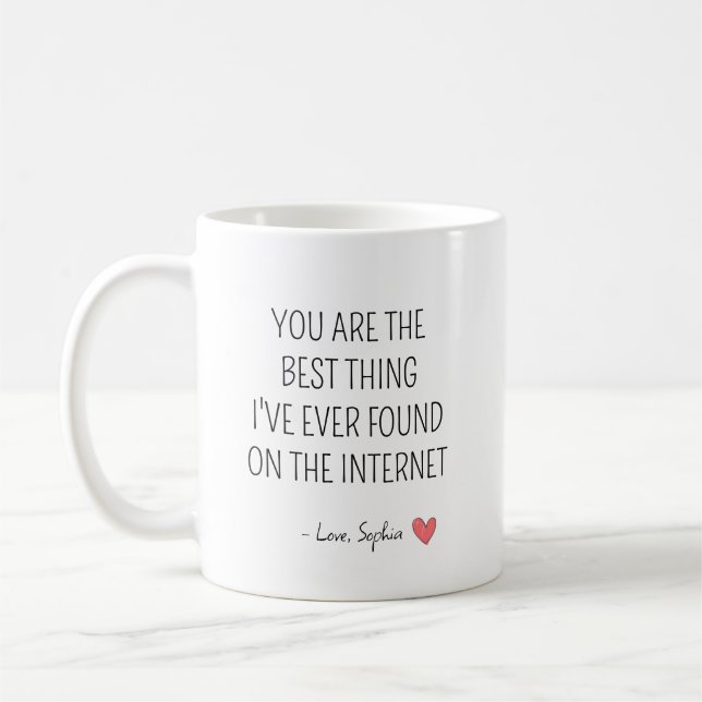 Taza De Café Personalized Romantic Internet Quote (Izquierda)