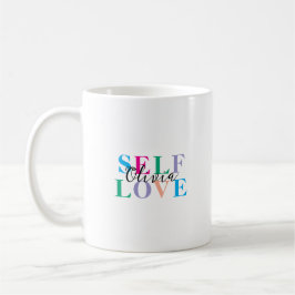 Taza De Café Personalized Self love 