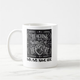 Taza De Café Personalized Teacher Appreciation Chalkboard Heart
