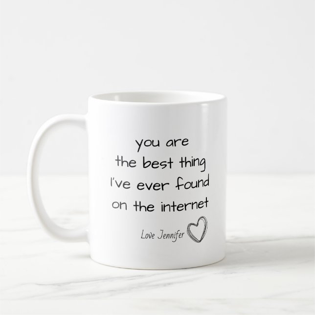 Taza De Café Personalized You're the Best Thing Online Internet (Izquierda)