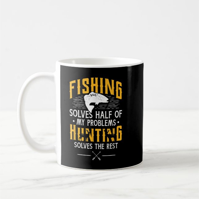 Taza De Café Pesca y caza resuelven mis problemas - regalo grac (Izquierda)