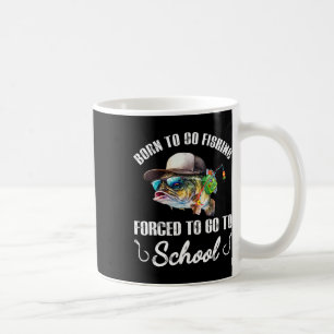 Taza De Café Pez divertido B - Nacido para ir a pescar obligado