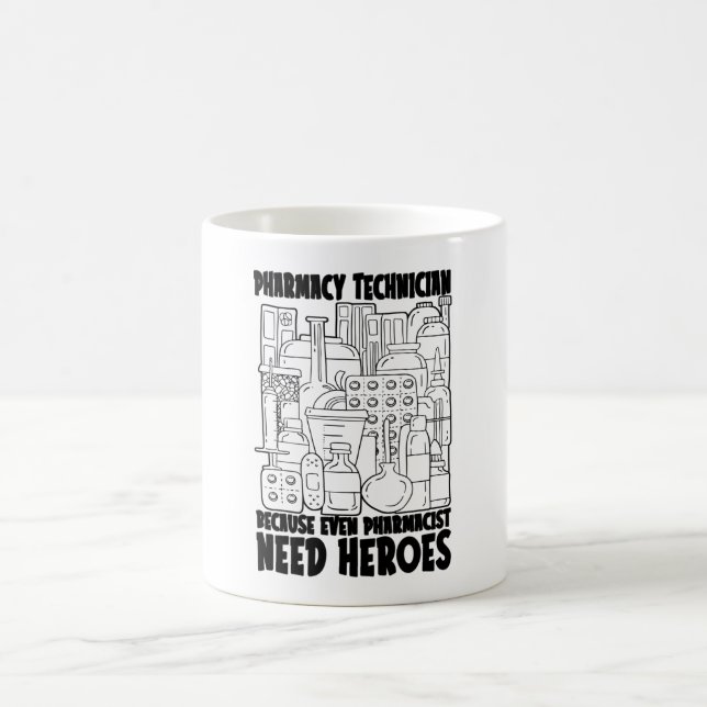 Taza De Café Pharmacist Need Heroes Medicine Pharmacy Tech (Centro)
