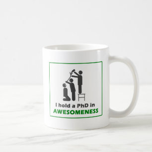 Taza De Café PhD en Awesomeness