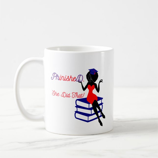 Taza De Café PhinisheD Mug (Izquierda)