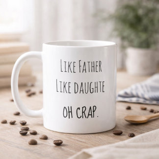 Taza De Café Photo Like Father Like daughter