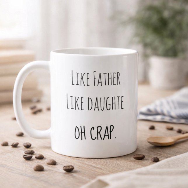 Taza De Café Photo Like Father Like daughter (Subido por el creador)