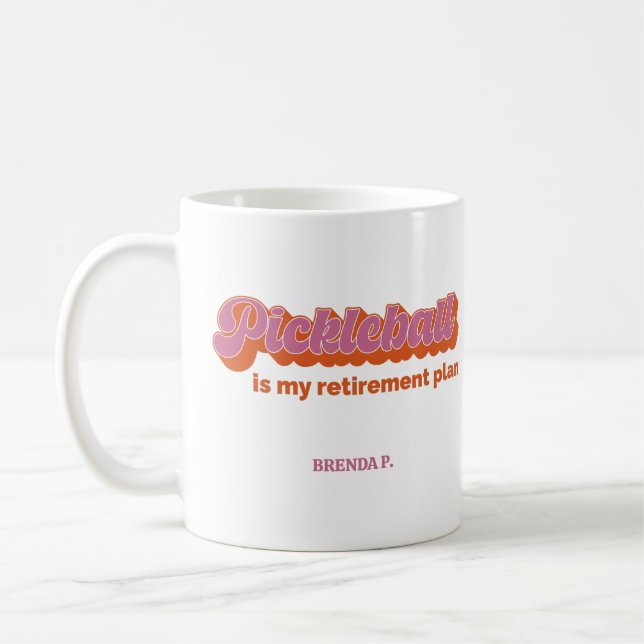 Taza De Café Pickleball Es Mi Plan De Jubilación (Izquierda)