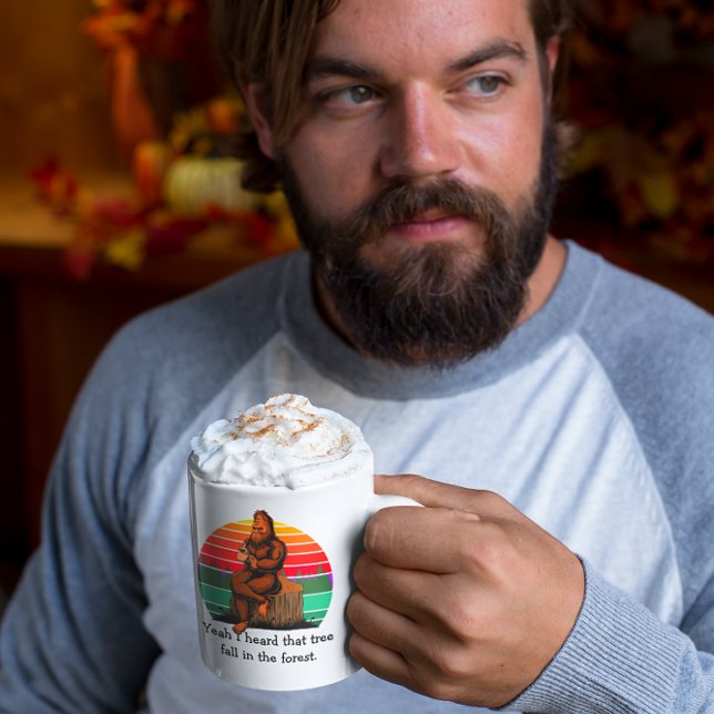 Taza De Café Pie grande Sí, oí que el árbol caía en el bosque (Subido por el creador)
