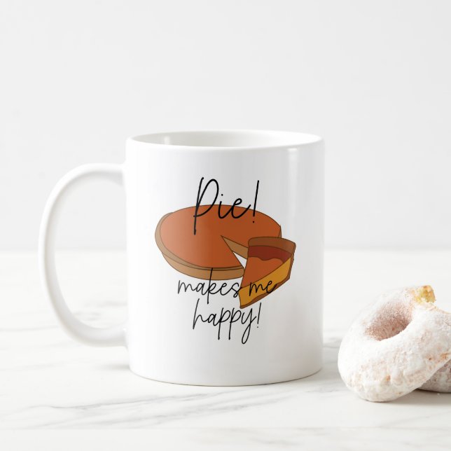 Taza De Café Pie me hace feliz (Con donut)