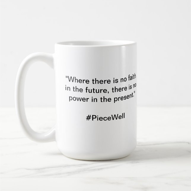 Taza De Café PIeceWellQuote (Izquierda)