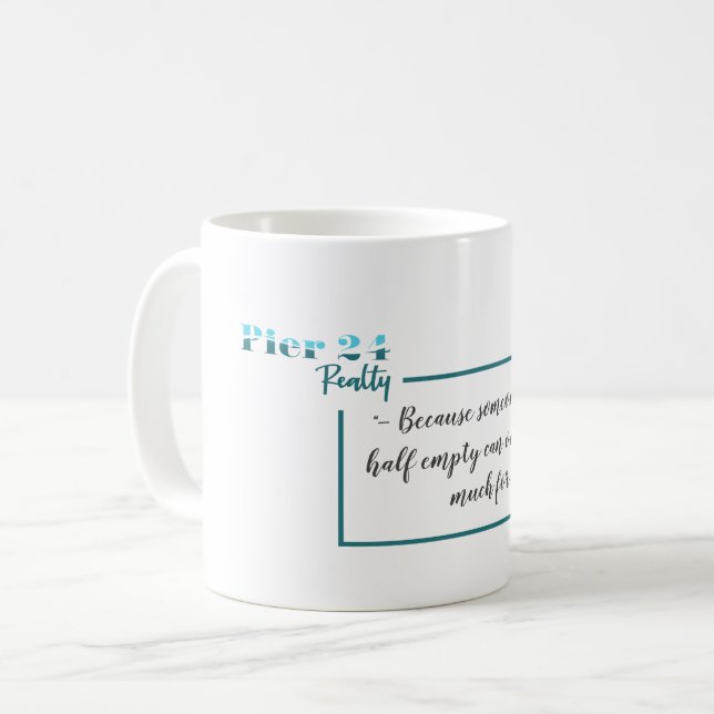 Taza De Café Pier 24 Realty mug 1 (Anverso izquierdo)