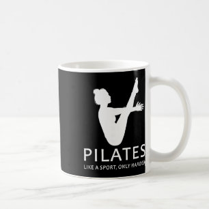 Taza De Café Pilates como un deporte solo más duro divertido Co