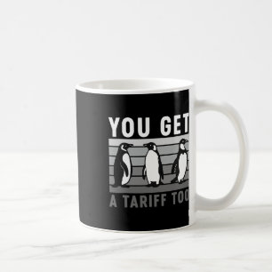 Taza De Café Pingüinos Retro Tienes Un Arancel Demasiado Antiar