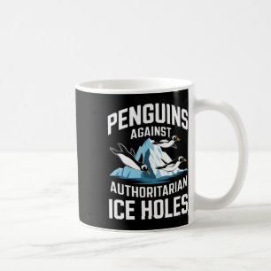Taza De Café Pingüinos Trump Contra Agujeros de Hielo Autoritar