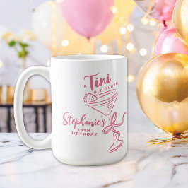 Taza De Café Pink A Tini un poco más viejo 30 cumpleaños