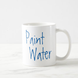 Taza De Café Pintar Agua, NO Pintar Agua Para El Humor Artístic