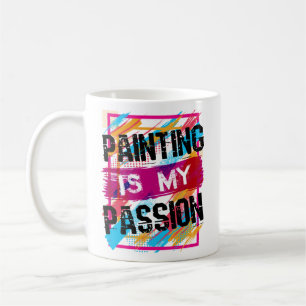 Taza De Café Pintar es mi pasión por el arte pintor