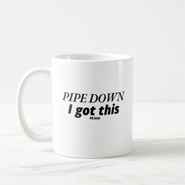 Taza De Café Pipe Abajo, Tengo Esto - Gracioso Plomero (Izquierda)