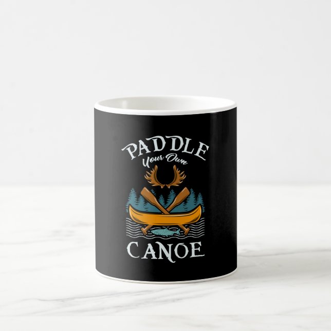 Taza De Café Piragüismo - Paddle su propia canoa (Centro)