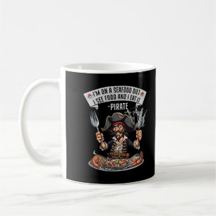 Taza De Café Pirata - Estoy en una dieta de mariscos. Veo La Co