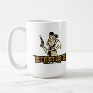 Taza De Café Pirata femenina pero primero café después saquea
