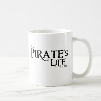 Taza De Café Piratea vida YO