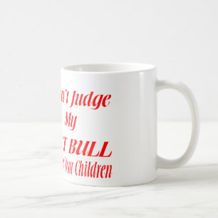 TAZA DE CAFÉ PITBULL NO JUZGAN