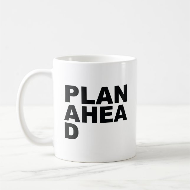 Taza De Café Plan Ahea D Coffee Mug (Izquierda)