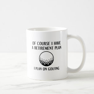 Taza De Café Plan de Golf de Jubilación