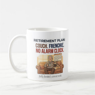 Taza De Café Plan de jubilación divertido de Frenchie Sofá Aman