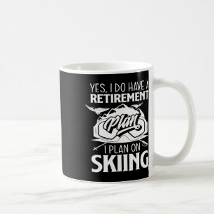 Taza De Café Plan de Jubilación Esquiador Pensionista de Esquí 