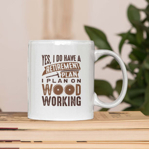 Taza De Café Plan de Jubilación Madera
