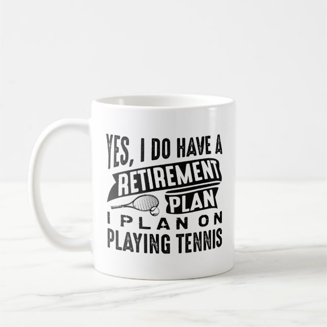 Taza De Café Plan de Jubilación Tenis (Izquierda)
