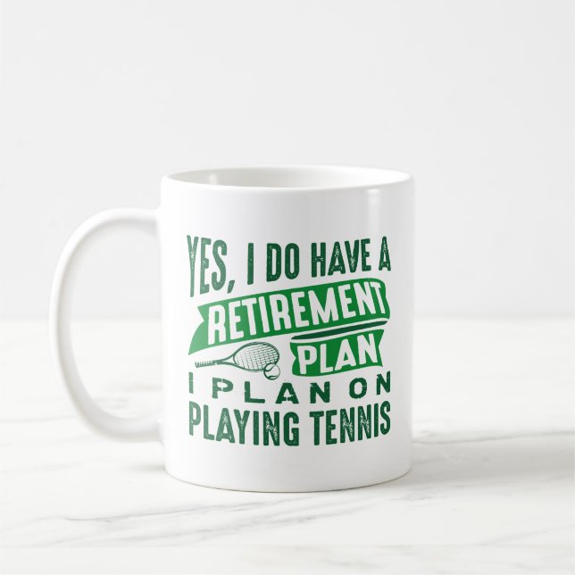 Taza De Café Plan de Jubilación Tenis (Izquierda)